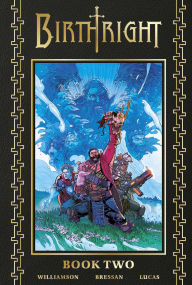 Title: Birthright Deluxe Book Two, Author: Joshua Williamson