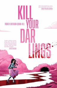 Title: Kill Your Darlings, Author: Ethan S. Parker