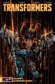 Title: Transformers Vol. 3: Combiner Chaos, Author: Daniel Warren Johnson