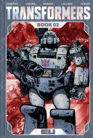 Transformers Deluxe Edition Book Two by Daniel Warren Johnson