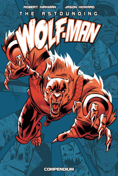 The Astounding Wolf-Man Compendium Vol. 1