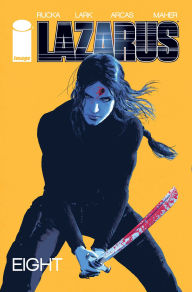 Title: Lazarus Volume 8, Author: Greg Rucka