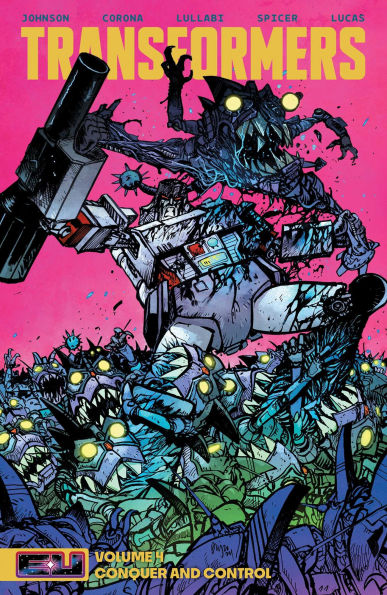 Transformers Vol. 4: Conquer and Control