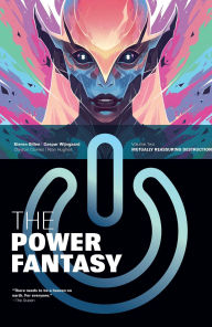 Title: The Power Fantasy Volume 2: Mutually Reassuring Destruction, Author: Kieron Gillen