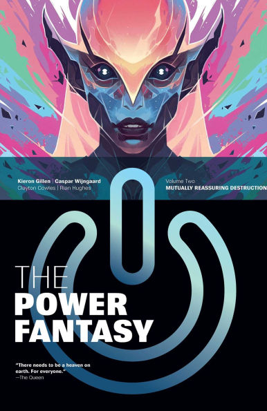 The Power Fantasy Volume 2: Mutually Reassuring Destruction