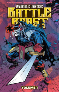Title: Invincible Universe: Battle Beast Vol. 1: Heart of Glory, Author: Robert Kirkman