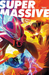 Title: Supermassive Volume 1: A Massive-Verse Book, Author: Kyle Higgins