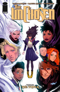 Title: The UnChosen Volume 1: The Tower, Author: David Marquez
