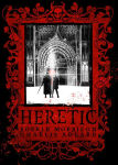 Alternative view 1 of Heretic Deluxe Hardcover