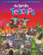 The Terrific Teacups