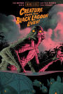 Universal Monsters: Creature From the Black Lagoon Lives!