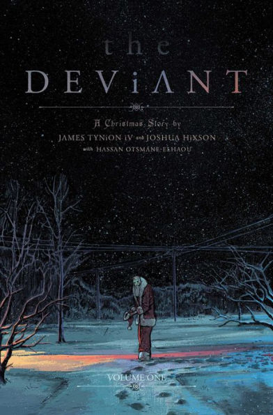 The Deviant Vol. 1