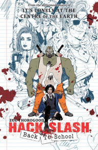 Title: Hack/Slash: BACK TO SCHOOL Vol. 1, Author: Zoe Thorogood