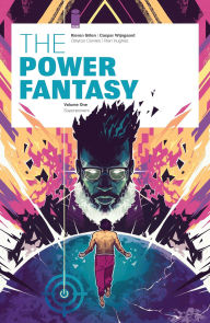 Title: The Power Fantasy Volume 1: The Superpowers, Author: Kieron Gillen