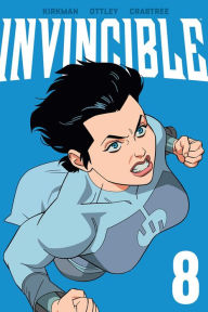Title: Invincible Volume 8 (New Edition), Author: Robert Kirkman