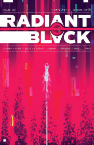 Title: Radiant Black, Volume 6: The Catalyst War, Part 2 (A Massive-Verse Book), Author: Kyle Higgins