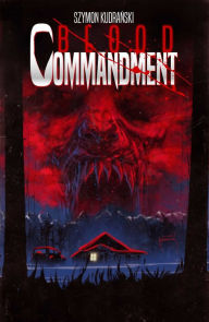 Download books from google books mac Blood Commandment Volume 1 9781534397316 ePub PDB FB2