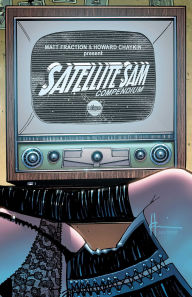 Title: Satellite Sam Compendium, Author: Matt Fraction