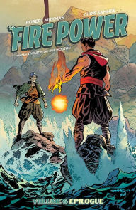 Free download ebook pdf file Fire Power, Volume 6 9781534397712 by Robert Kirkman, Chris Samnee, Matthew Wilson  (English literature)