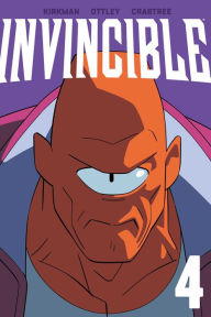 Title: Invincible Volume 4 (New Edition), Author: Robert Kirkman