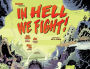Alternative view 5 of In Hell We Fight!, Volume 1