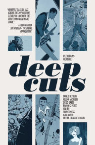 Title: Deep Cuts, Author: Kyle Higgins