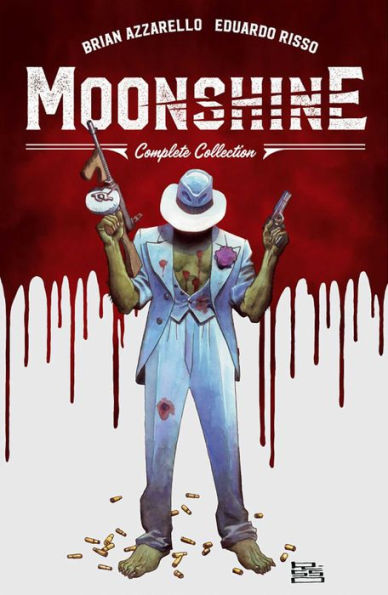 Moonshine: The Complete Collection