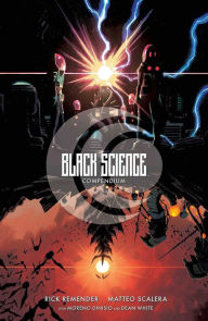 Title: Black Science Compendium, Author: Rick Remender