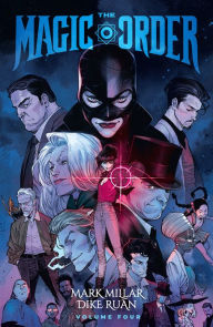 Title: The Magic Order, Volume 4, Author: Mark Millar