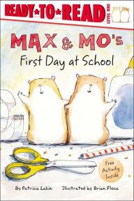 Title: Max & Mo's First Day at School: With Audio Recording, Author: Patricia Lakin