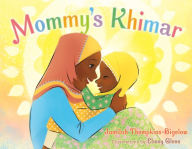 Title: Mommy's Khimar, Author: Buzz Heavy