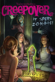 Title: It Spells Z-O-M-B-I-E! (You're Invited to a Creepover Series #22), Author: P. J. Night