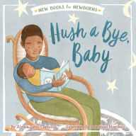Title: Hush a Bye, Baby, Author: Alyssa Satin Capucilli