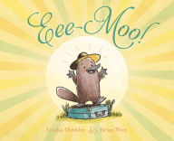 Title: Eee-Moo!, Author: Annika Dunklee