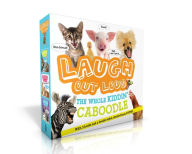 Title: Laugh Out Loud The Whole Kiddin' Caboodle (With 3 books and a double-sided, double-funny POSTER!): Laugh Out Loud Animals; Laugh Out Loud More Kitten Around; Laugh Out Loud I Ruff Jokes;, Author: Jeffrey Burton