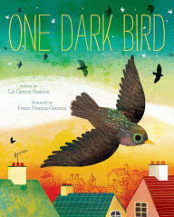 Title: One Dark Bird, Author: Liz Garton Scanlon