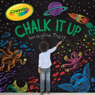 Title: Chalk It Up: Imagine That!, Author: Dagmar Prei#x000DF;ing