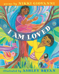 Title: I Am Loved, Author: Nikki Giovanni