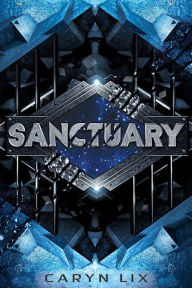 Title: Sanctuary, Author: Caryn Lix