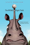 Alternative view 1 of The Rhino in Right Field