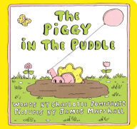 Title: The Piggy in the Puddle, Author: Charlotte Pomerantz