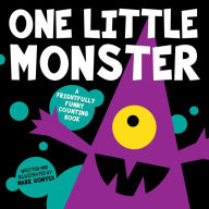 Title: One Little Monster, Author: Mark Gonyea