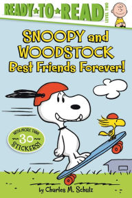 Snoopy and Woodstock: Best Friends Forever! (Ready-to-Read Level 2)