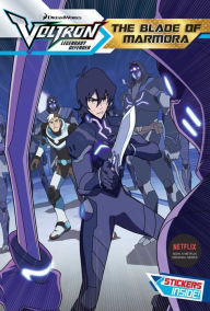 Title: The Blade of Marmora (Voltron Legendary Defender Series #4), Author: Cala Spinner