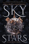 Alternative view 1 of Sky Without Stars (System Divine Series #1)