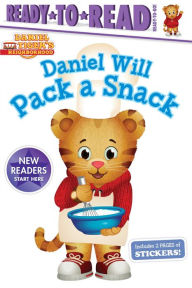 Title: Daniel Will Pack a Snack: Ready-to-Read Ready-to-Go!, Author: Tina Gallo