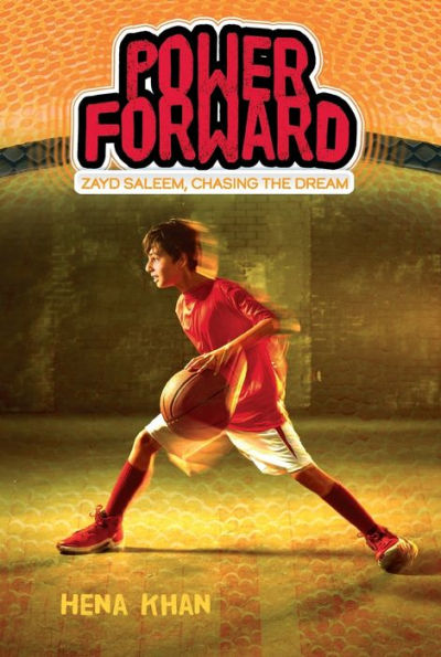 Power Forward (Zayd Saleem, Chasing the Dream Series #1)
