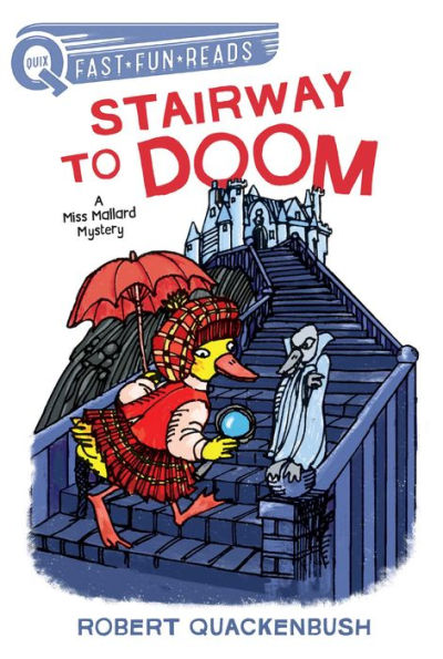 Stairway to Doom (QUIX Miss Mallard Mystery Series)