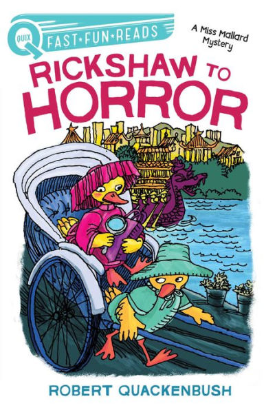 Rickshaw to Horror: A QUIX Book