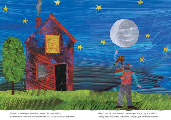 Papï¿½, por favor, bï¿½jame la luna (Papa, Please Get the Moon for Me) (Spanish-English bilingual edition)